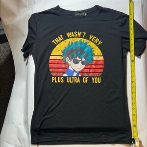 My Hero Academia - “That Wasn’t Very Plus Ultra Of You” Black Anime Tee